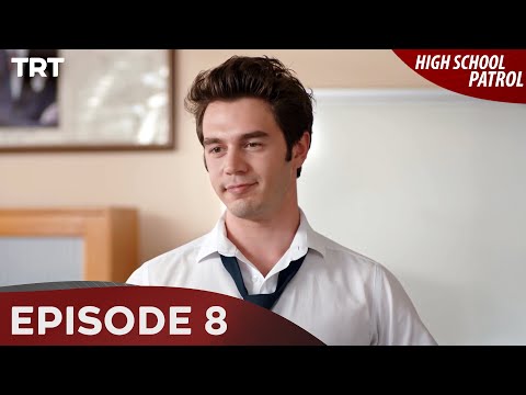 High School Patrol Episode 8