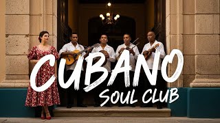 Son Cubano Playlist 🌙 Vintage Latin Jazz Romance with Cuban Flavor Vol.49