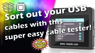 Sort out your USB cables fast and easy with the Treedix USB Cable Tester