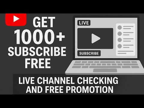 Get 1000+ Subscribe Free | Live Channel Checking And Free Promotion | Free Promoti