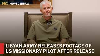 Libyan Army Releases Footage of U.S. Missionary Pilot After Release | AC1S