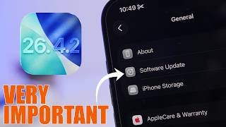 iOS 26.4.2 - Why You MUST Update !
