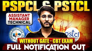 PSPCL & PSTCL Recruitment 2025 | Assistant Manager Technical | Without GATE | Complete Details