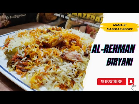 Al-rehman biryani