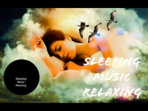 Sleeping Music Relaxing ° Deep Sleeping Music: Relaxing Music, Stress Relief, For Meditation Music