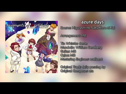 azure days (Higurashi no Naku Koro ni Kai) - Arrangement by MB