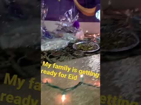 Getting ready for Eid (HAPPY EARLY EID)😃😃😃