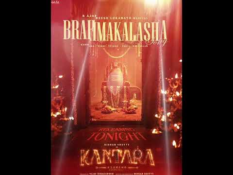 🔥 Kantara Chapter 1 | First Song | #Brahmakalasha Song Releasing Tonight | Rishab Shetty #kantara