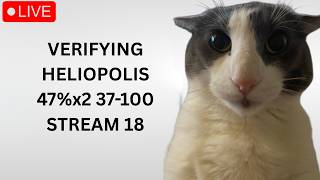 🔴World Record TODAY...🔴 HELIOPOLIS 47%x2, 46%, 37-100 🔴 STREAM 18