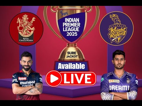 KKR vs RCB Live 1st Match, IPL 2025 Live Match