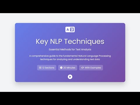Key NLP Techniques - Essential Methods for Text Analysis