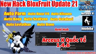 B.l.o.x Fruit New Script ArceusX Quốc Tế Trên Điện Thoại ( Beni Hub ) [Auto Fram Raid And More!]