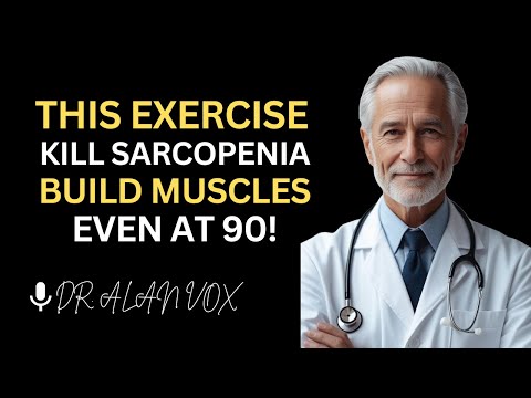 Over 60? Do These 5 Exercises to Rebuild Muscle and FIGHT Sarcopenia | Dr. Alan Vox
