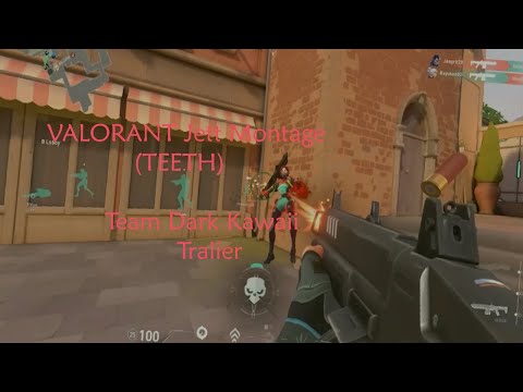 VALORANT Jett Montage Teeth (Team Dark Kawaii Trailer!)
