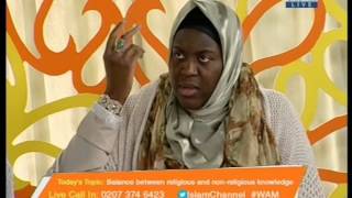 Women’s AM: Balance between religious & non religious knowledge - Part 2