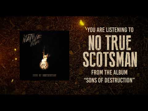 THE NATIVE HOWL - No True Scotsman