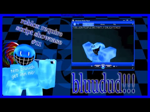 Roblox Require Script Showcase #11 | Bluudud