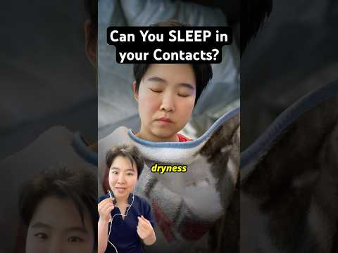 (Part 3) Can I SLEEP in my contacts lenses 🤔 👀
