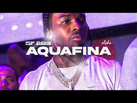 POP SMOKE - AQUAFINA ft. Central Cee & Quavo (Music Video)