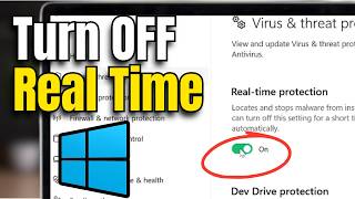 How to Turn OFF Real Time Protection in Windows 11