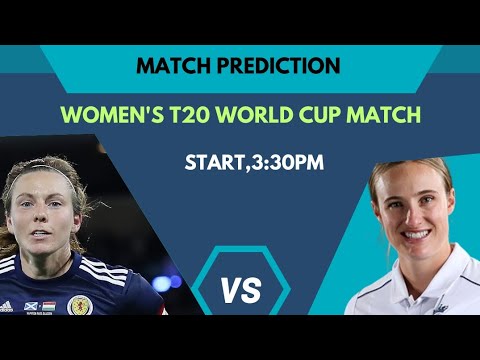 England women's VS Scotland women's match prediction #iccworldcup2024 #crickethighlights #cricket