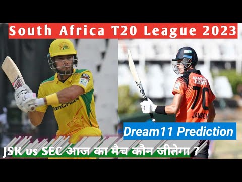 SAT20 League 2023 17th T20 Match | Joburg Super kings vs Sunrisers eastern cape dream11 prediction