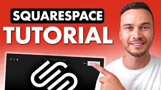 Squarespace Tutorial for Beginners 2025 - Step by Step