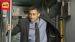 Source Code (2011) || Time Travel Recap || Let's Recap Classics