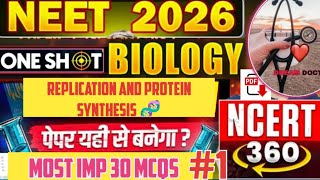 Molecular Genetics|| replication and protein synthesis #neet2026#most important questions 