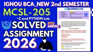 MCSL-205 SOLVED ASSIGNMENT Jan-26/July-26 | IGNOU BCA_NEW 2nd Semester Solved Assignment 2026 |IGNOU