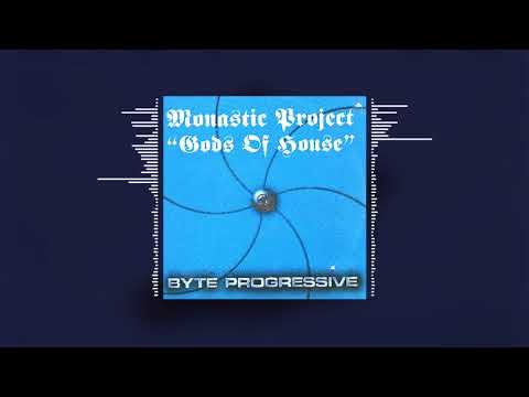 Monastic Project - Gods Of House