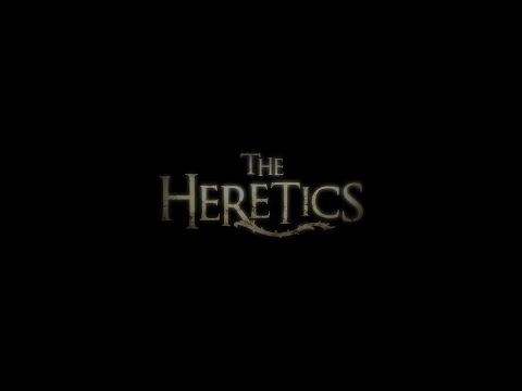 THE HERETICS - World Premiere Teaser