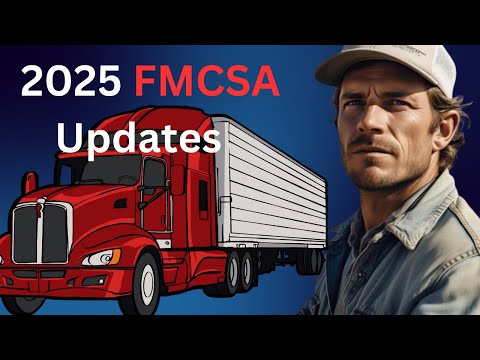 🚛 FMCSA 2025: Key Updates & Compliance Changes You Must Know!