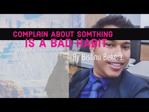 is complaining is a bad habit?