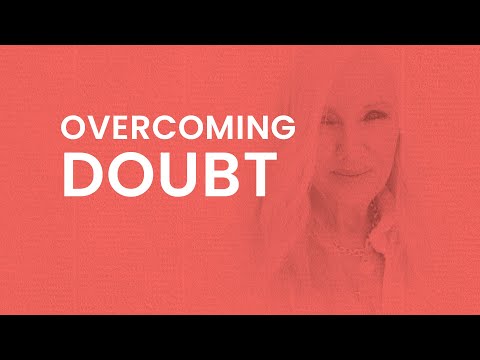 Rhonda Byrne on how to overcome doubt | ASK RHONDA