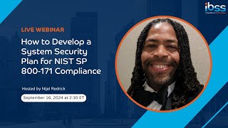 How to Develop a System Security Plan for NIST SP 800-171 Compliance