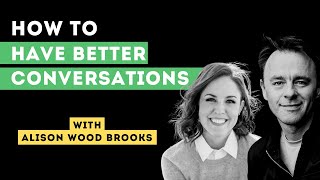 S13 E3  Alison Wood Brooks on the Secrets of Engaging Conversation