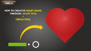 How to make creative Heart Shape Design | Learn CorelDraw Trick, Techniques  | CORELEARNER