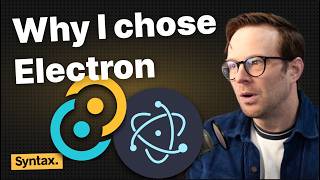 Why I Chose Electron Over Tauri (And I’d Do It Again)