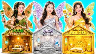 Poor Cardboard Vs Rich Silver Vs Giga Rich Golden Build Fairy Doll House!