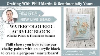 Watercolour Technique With Chalk Paints & Stamps - DEMO - FREE GIVEAWAYS!