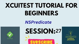XCUITest NS Predicate|NSPredicate with Example | Mobile Automation using XCUITest