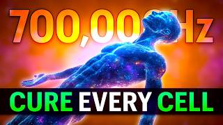 WARNING ✋ ONLY 1% CAN WITHSTAND This 700,000Hz High Healing Frequency Sound + DESTROY DAMAGED CELLS