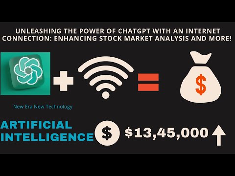 Unleashing the Power of ChatGPT with an Internet Connection Enhancing Market Analysis and PROFITS!