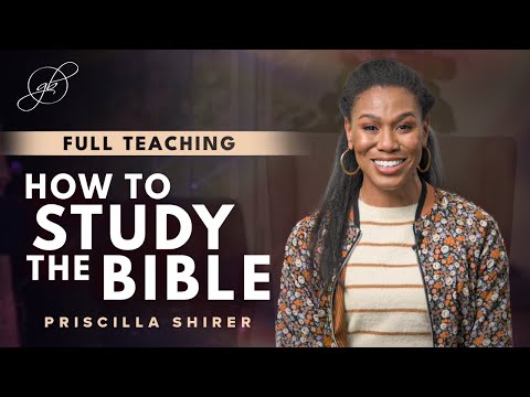 Priscilla Shirer | Learn to Hear from God Through His Word