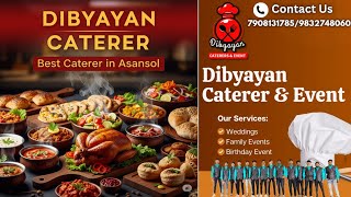 Asansol Best Caterer & Event Planner||Dibyayan Caterer & Event||