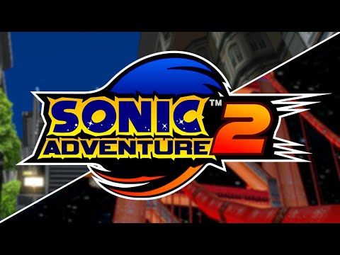 Why I Love Sonic Adventure 2