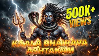 Kaala Bhairava Ashtakam – The Hymn of the Fierce Protector