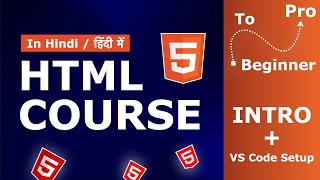 Install VS Code + Start Web Development | HTML Course for Beginners (2025)