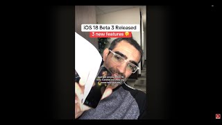 iOS 18 Beta 3 released - Here are some new features 🔥